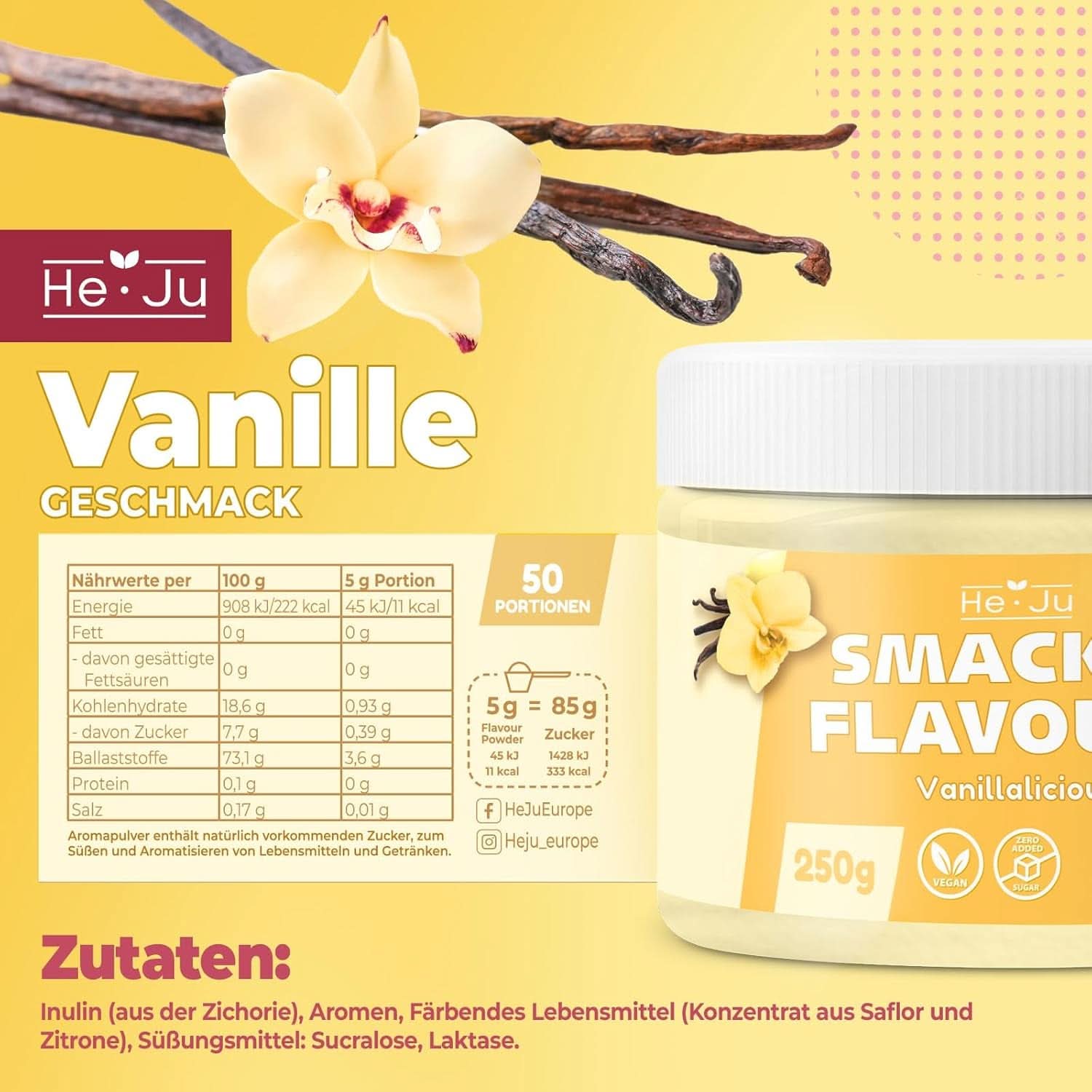 He-Ju, Pulver mit Vanillegeschmack, 250 Gramm Aromen Naty Shop