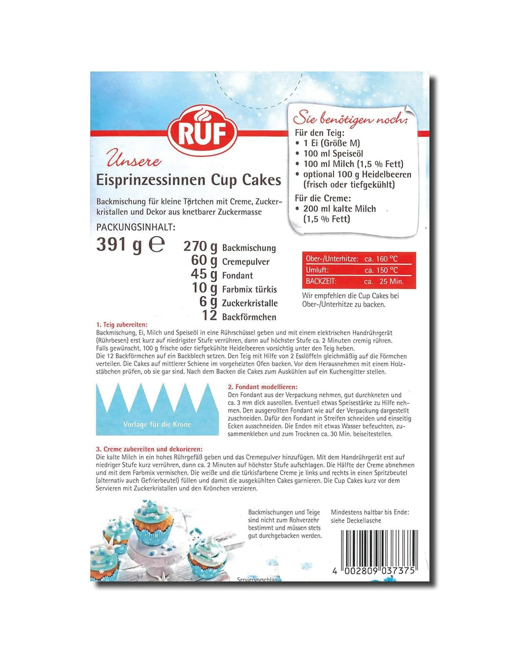 RUF Cupcakes Für Eis-Prinzessinen Und Prinzen, Mit Torten-Creme in Eisblau, Zucker-Eiskristallen Und Fondant Für Zuckerkronen, Inkl. 12 Backförmchen, 1 X 391G Glazuri si Decor Naty Shop