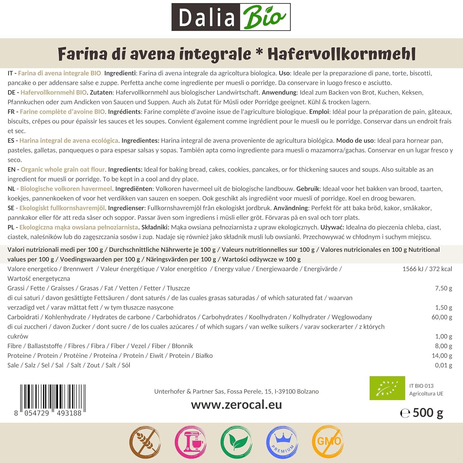 Dalia - Bio-Vollkornhafermehl 500g | Glutenfrei | Reich an Ballaststoffen und Proteinen Herkunft: Italien | Für Brot, Kuchen, Porridge und Fitness-Rezepte | Premium-Qualität