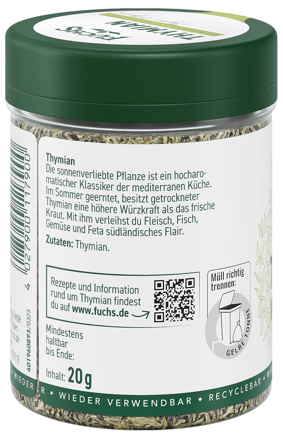 Fuchs Gewürze - Thymian gerebelt - Mediterrane Kräuternote für Feta, Gemüse und Fleischgerichte - natürliche Zutaten - 20 g in wiederverwendbarer, recyclebarer Dose