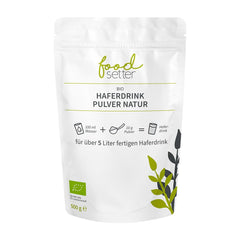 foodsetter Bio Haferdrink Pulver | 500g Beutel | Haferpulver | Instant-Haferpulver | Bio-Qualität | Vegan | Glutenfrei | Ohne Zuckerzusatz | 0,5 kg